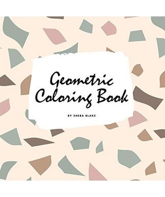 Geometric Patterns Coloring Book for Teens and Young Adults 