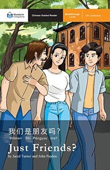 Just Friends?: Mandarin Companion Graded Readers Breakth... | Buch | Zustand gut