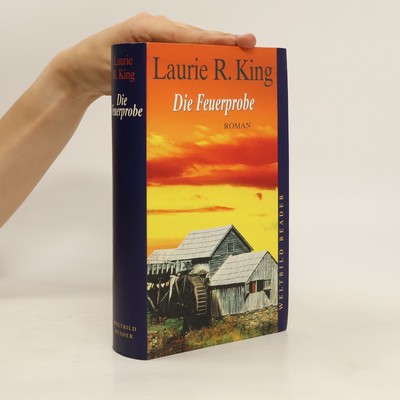 Die Feuerprobe  |  Laurie R. King