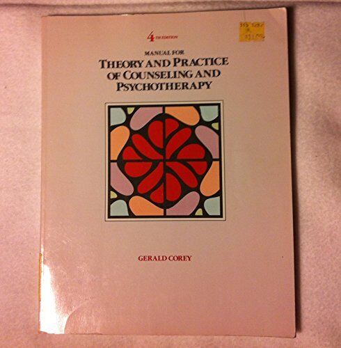 MANUAL FOR THEORY AND PRACTICE OF COUNSELING AND By Gerald Corey Mint Condition - Picture 1 of 1