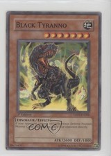 Black Tyranno 1st Ed. YuGiOh Dinosaur's Rage Structure Deck #SD09-EN008 2006