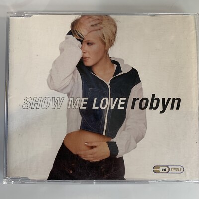 Show Me Love/Do You Know (What It Takes) [Single] by Robyn (CD, Oct ...