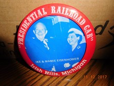 Irish Hills, Michigan Eisenhower Railroad Car  Pin/Button