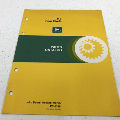115 Rear Blade Genuine John Deere 115 Rear Blade Parts Catalog PC-1399 Dealer 1982 | eBay