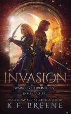 Invasion (Warrior Chronicles #4) (The Warrior Chronicles)