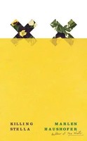Killing Stella | Marlen Haushofer | Taschenbuch | Einband - Flex.(Paperback)
