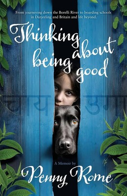 Thinking About Being Good Penny Rome Taschenbuch Englisch 2023 Mid Sussex Press