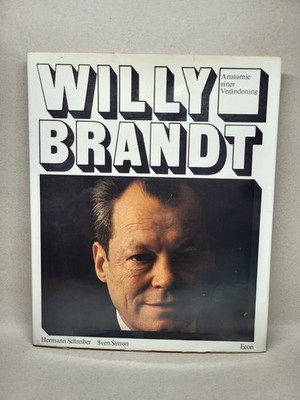 signiert # Willy Brandt # Anatomie einer Veränderung Bildband # 3. Auflage 1971