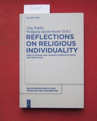 Reflections on religious individuality : Greco-Roman and Judaeo-Christian texts 