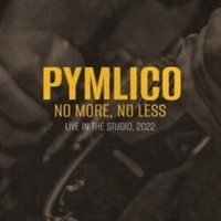 Pymlico - No More No Less - Cd - F600Z