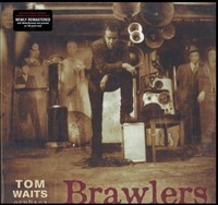 Waits - Brawlers Remastered - Vinyl Record - G3Z
