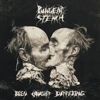 Been Caught Buttering (Remastered) | Pungent Stench | Vinyl / Schallplatte