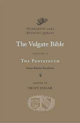 The Vulgate Bible: Volume I: The Pentateuch: Douay-Rheims Translation by...