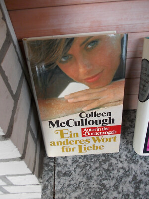 Ein anderes Wort für Liebe, von Colleen McCullough, aus dem Bertelsmann Verlag