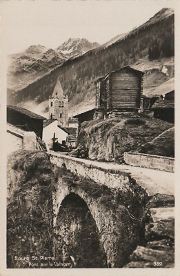 AK Bourg St. Pierre. Pont sur le Valsarey