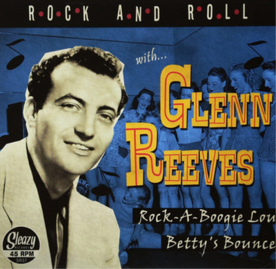 Glenn Reeves Rock-a-boogie/Betty's Bounce (Vinyl) 7'' Single