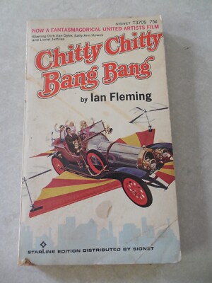 CHITTY CHITTY BANG BANG by IAN FLEMING, SIGNET #73705, 1ST PRINT