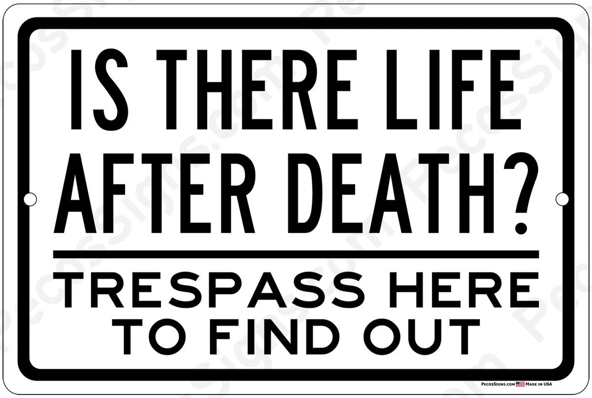 Signs Of Life After Death