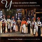 You Lazy Lot Of Bone-Shakers [CD]
