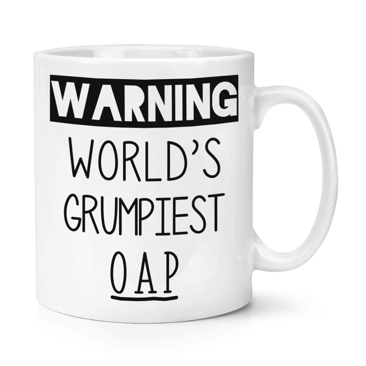 Warning World's Grumpiest OAP 10oz Mug Cup Awesome Best Grandpa Grandad Funny