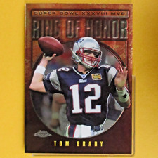TOM BRADY  2004 SUPER BOWL MVP  RING OF HONOR  Topps Chrome #RH-38   NE Patriots