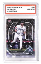 Cal Raleigh 2025 Topps Now MLB #765 60 Home Runs Graded Gem Mint 10