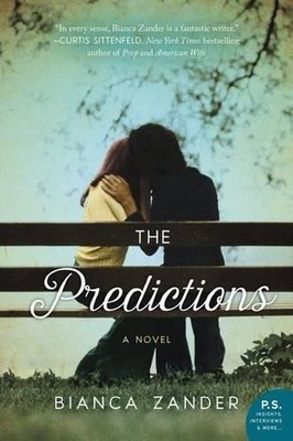 Bianca Zander The Predictions (Paperback)