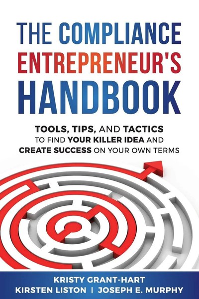 Kristy Grant-Hart (U. A.) | The Compliance Entrepreneur's Handbook | Taschenbuch-image