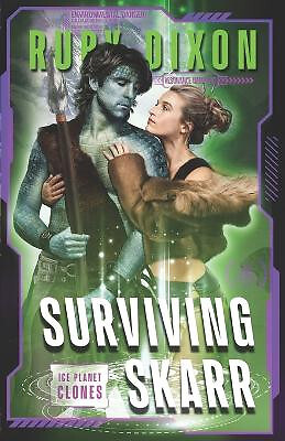 Surviving Skarr By Ruby Dixon - New Copy - 9798865476023