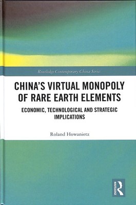 Chinas virtuelles Monopol seltener Erden: wirtschaftliche, technologische und...