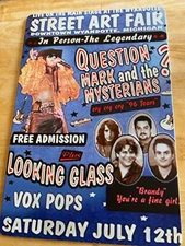 ? And the Mysterians/Looking Glass “Brandy”  Art Fair Concert 8“ x 12“ Tin Sign