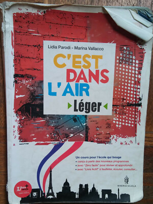 C est dans l air - L. Parodi, M. Vallaco - Minerva Scuola, 2011 - R