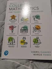 College Mathematics for trades and technologi...