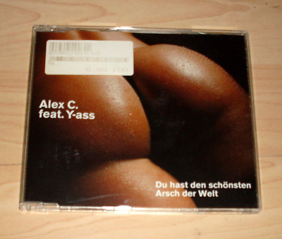 CD Maxi-Single - Alex C. feat. Y-ass - Du hast den schönsten Arsch der Welt
