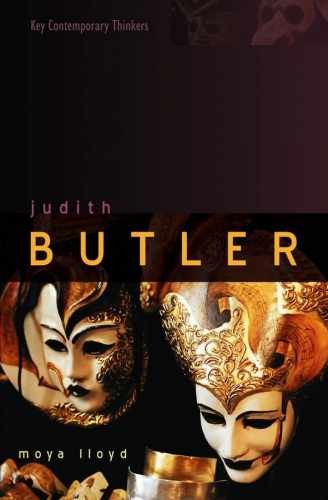 Judith Butler: From Norms to Politics - Paperback, by Lloyd Moya - Acceptable