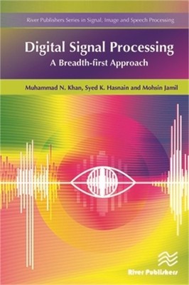 Digital Signal Processing: A Breadth-First Approach (Hardback or Cased Book)