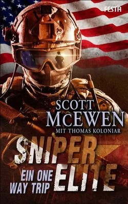 Sniper Elite - Ein One Way Trip Scott McEwen Taschenbuch 444 S. Deutsch 2016
