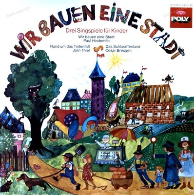 Various - Wir Bauen Eine Stadt - Drei Singspiele Für Kinder LP 1970 '*