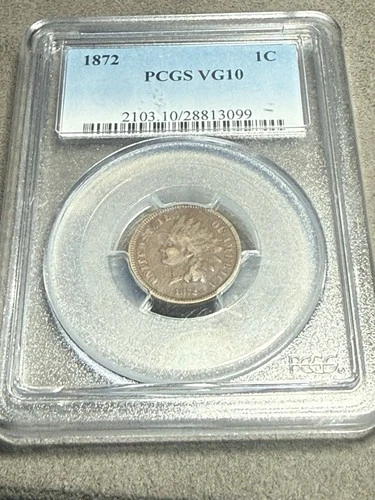 1872 Indian Head Cent PCGS Vg10 RARE HARD KEY DATE 1c