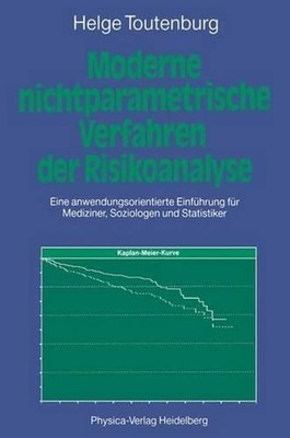 Moderne Nichtparametrische Verfahren der Risikoanalyse: Eine anwendungsorientier