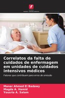 Correlatos Da Falta De Cuidados De Enfermagem Em Unidades De Cuidados...
