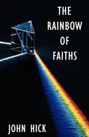 John Hick | The Rainbow Of Faiths | Taschenbuch | Englisch (2009) | Scm Press