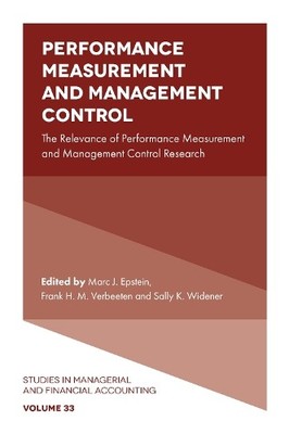 Marc J. Epstein Performance Measurement and Management Control (Hardback)