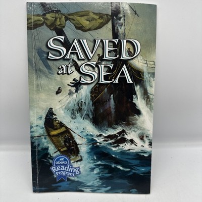 Saved at Sea A Child's Beka Reading Program Book PB 2018