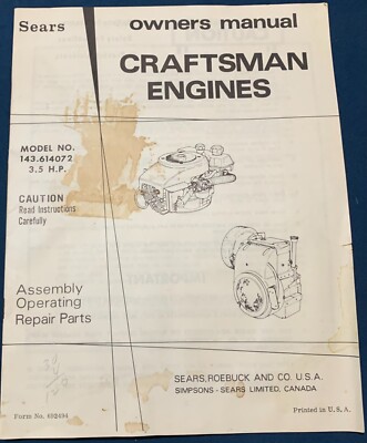Sears Craftsman Engines Owners Manual 4-Cycle Model Number 143.614072 3.5 H.P.