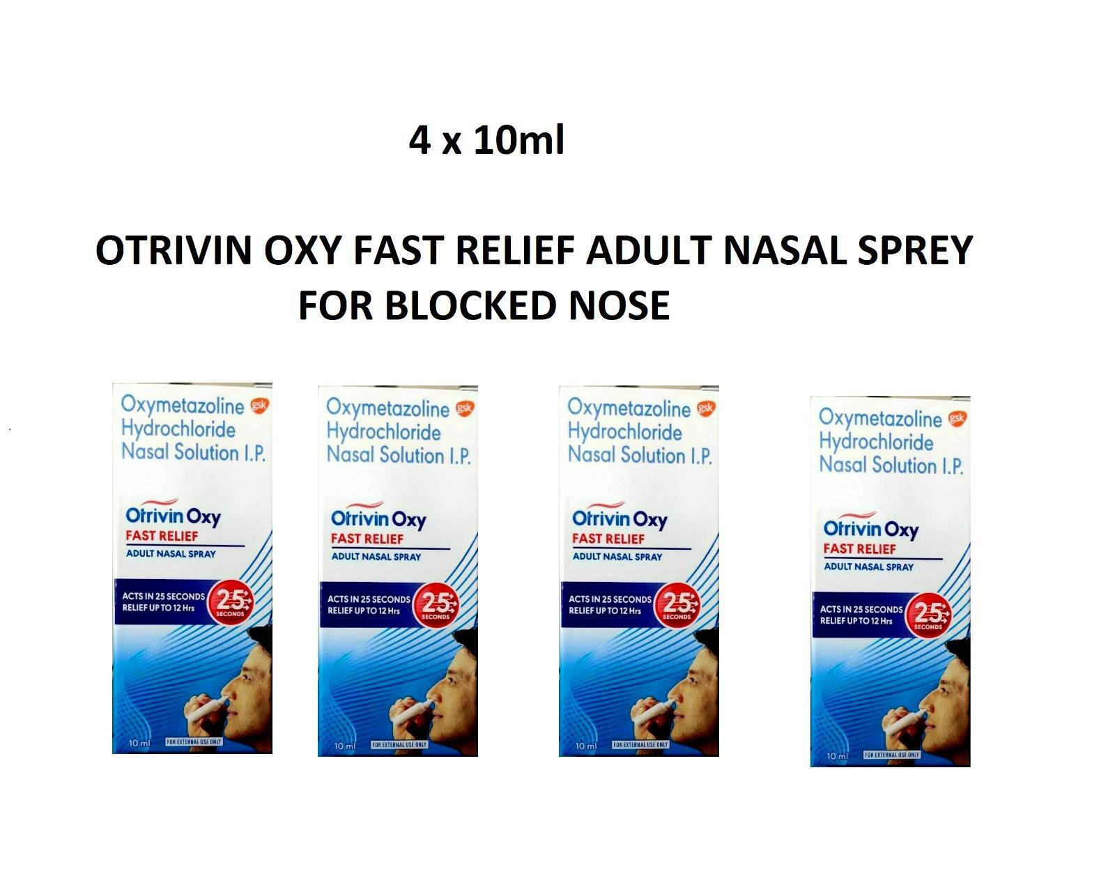 4 X OTRIVIN OXY FAST RELIEF ADULT Nasal Spray For Blocked Nose (10ml