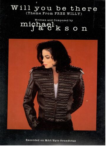 MICHAEL JACKSON "WILL YOU BE THERE" SHEET MUSIC-THEME FROM FREE WILLY-RARE-NEW - Afbeelding 1 van 1