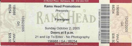 10 2 05 Foreigner Full Concert Ticket Stub Rams Head Baltimore Inner Harbor Ebay