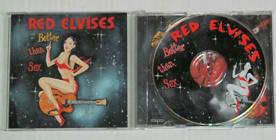 RED ELVISES-BETTER THAN SEX-SHOOBA-DOOBAH RECORDS SDR 5010-CD
