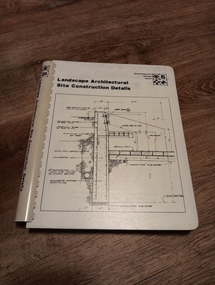 Rare Landscape Architectural Site Construction Details Gary Robinette Book 1976